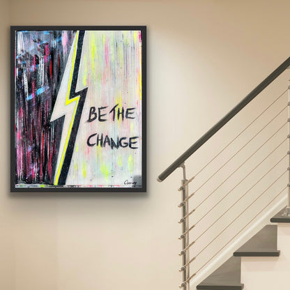 Be The Change
